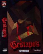 GESTAPO’S LAST ORGY