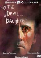 TO THE DEVIL A DAUGHTER